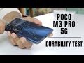 Cheapest 5G Phone - Is it Durable ? POCO M3 Pro Durability Test !