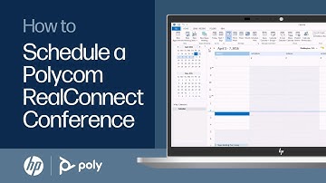 How to schedule a Polycom RealConnect Conference | HP Support