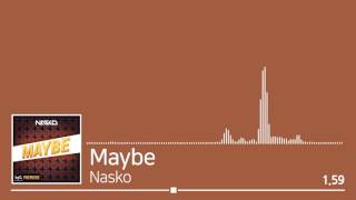 [S]#008. Nasko - Maybe