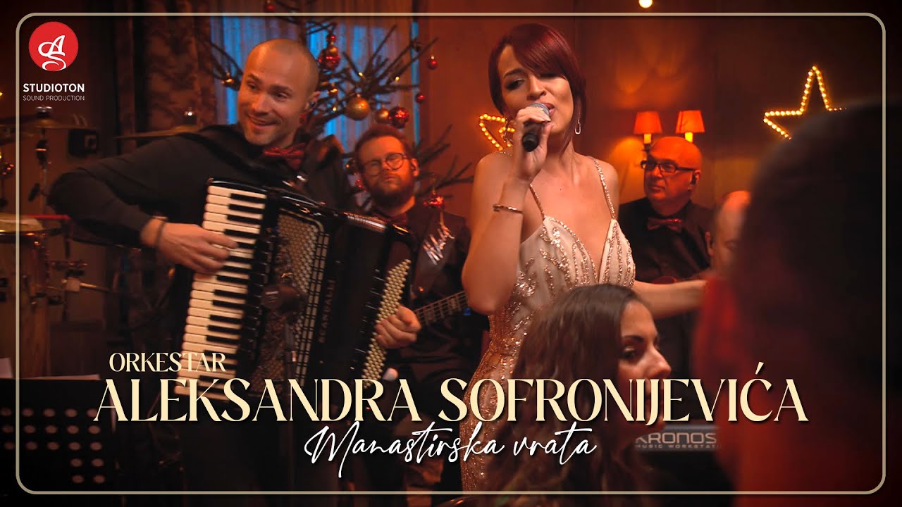 Orkestar Aleksandra Sofronijevica - Manastirska vrata (Live)