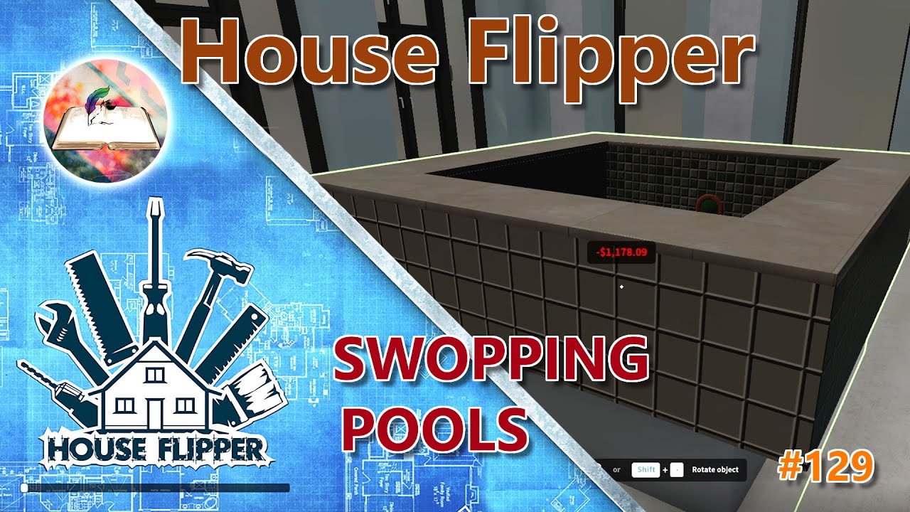 House Flipper Part 129 Swopping pools in the indoor pool room - YouTube