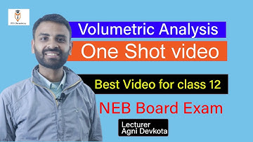 Volumetric Analysis One Shot Video | Best Video for Class 12 | NEB Board Exam | PT CHEMISTRY