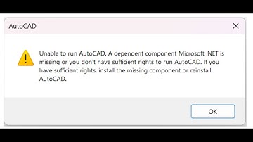 Fix Error Unable To Run AutoCAD A Dependent Component Microsoft .NET Is Missing