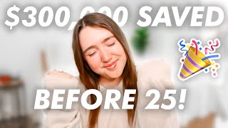 How i saved $300,000 by 25 as a full time content creator !