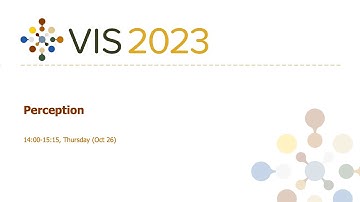 Perception Session - Fast Forward | VIS 2023