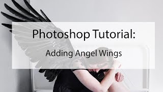 Photoshop Tutorial: Adding Angel Wings screenshot 4