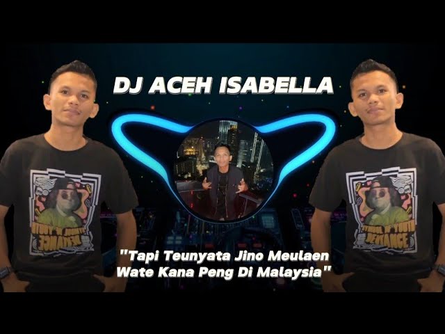 DJ ACEH ISABELLA VIRAL TIKTOK !!! class=