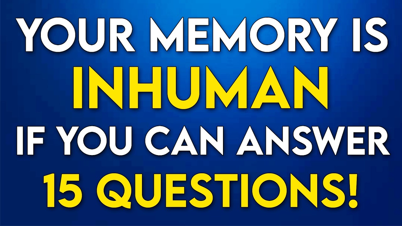 If You Score 9 Out Of 30 in 10 Minutes, Your MEMORY Is INHUMAN! - Prove Your KNOWLEDGE Is SHARP!