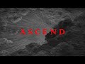 Ascend - Original Cinematic Composition