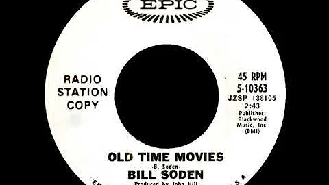 Bill Soden - Old time movies (1968)