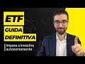 Etf cosa sono e come funzionano  guida per investire oggi diversificando