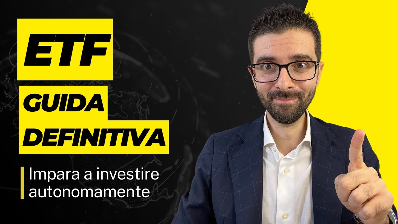 ETF Cosa Sono e Come Funzionano   GUIDA per Investire Oggi Diversificando