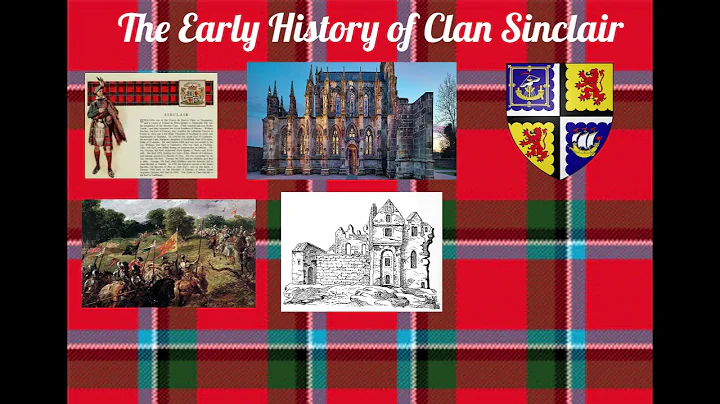 The Early History of Clan Sinclair