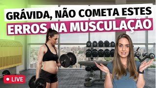 Erros na MUSCULAÇÃO que você não deve cometer  durante a gestação