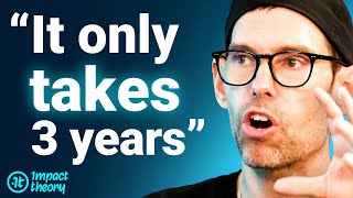 What It Takes To Go From $0 To MILLIONAIRE In 3 Years  Here's What To Do... | Tom Bilyeu