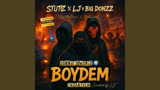 BOYDEM (The Anthem) (feat. LJ & Big Donzz)