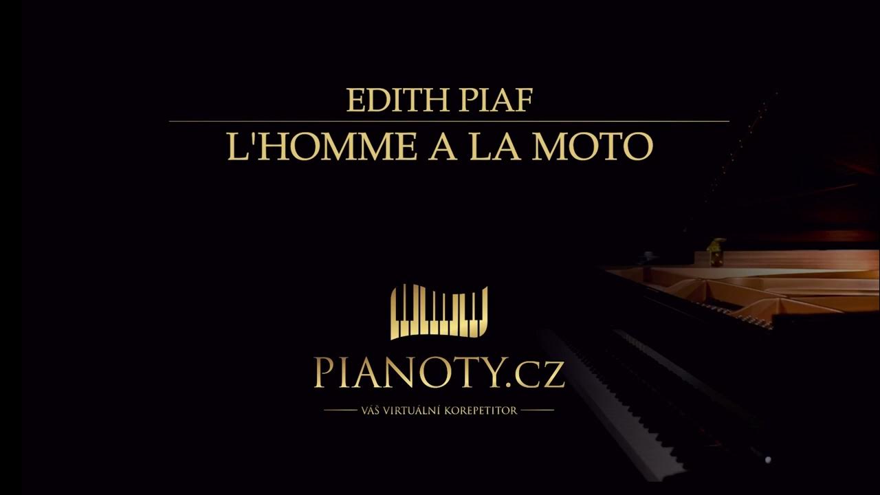 Edith Piaf L'homme a la moto