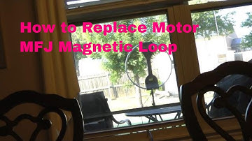 How to Replace Motor to a MFJ Magnetic Loop Ham Radio, Ham Radio you can talk to the world.