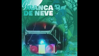 CD GOL BRANCA DE NEVE - DJ BATATA CWB