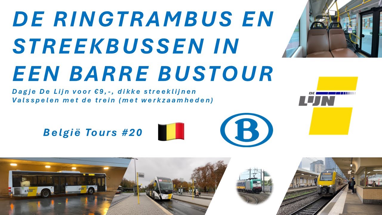 Op ZOEK naar de RINGTRAMBUS in een BARRE en INTENSE BUSTOUR - België Tours #20 #detreinreizigervlogt