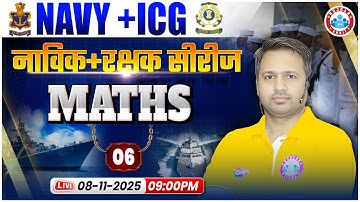 Navy 01 2026 MR Stage 2 Maths Classes | Navik Series | Maths For Indian Coast Guard By Rakesh Sir