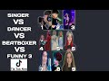 SINGER VS BEATBOXER VS DANCER VS FUNNY3