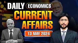 13 May Economic Current Affairs 2024 | Economics Daily Current Affairs | Avinash Agarwal | Ecoholics