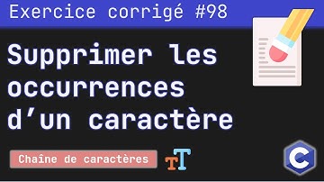 Exercice corrigé 98 : Supprimer toutes les occurrences d