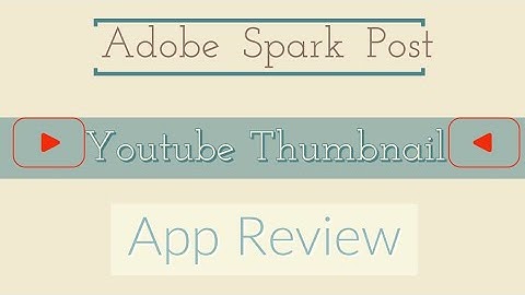 Almost App Review - Adobe Spark Post