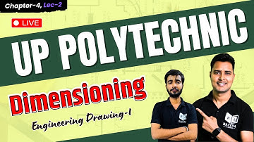 Engineering Drawing 1st semester | Dimensioning; Chapter-4 Lec-2 for Up Polytechnic | racevasemester