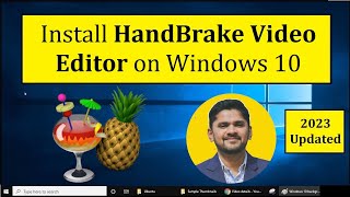 How to install HandBrake Video Editor on Windows 10 | 2023 | Amit Thinks screenshot 5