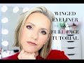 Winged Liner & Requested Full Face Tutorial