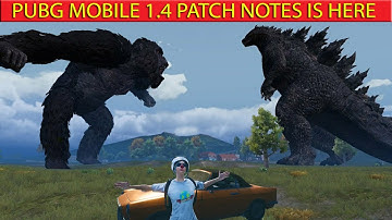pubg 1.4 patch notes is here | pubg upcoming all new features | pubg godzilla vs kong release date