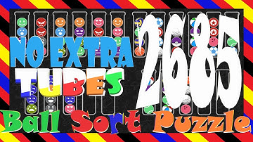 Ball Sort Puzzle Level 2685 🎯 All level without extra tube 😂 Game Walkthrough 😘