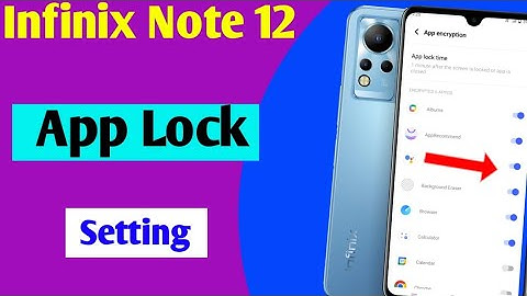 infinix note 12 me app lock kaise kare | infinix note 12 app lock setting