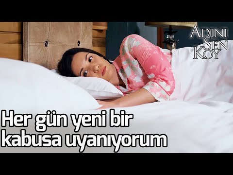 Her Gün Yeni Bir Kabusa Uyanıyorum - Adını Sen Koy 225. Bölüm