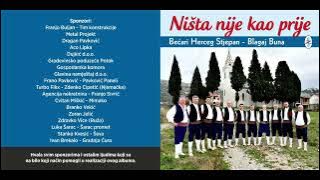 Bećari Herceg Stjepan Blagaj Buna - Sve dok rijeka Buna teče