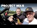 Project MX-5: My Awkward Interview With Chris Harris