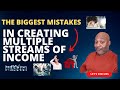 The Biggest Mistakes In Creating Multiple Income Streams