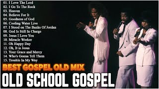 🙏Old School Gospel Hymns to Ignite the Faith Within - Best Gospel Old All Time