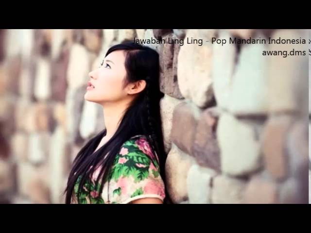 Jawaban ling ling - Pop Mandarin Indonesia class=