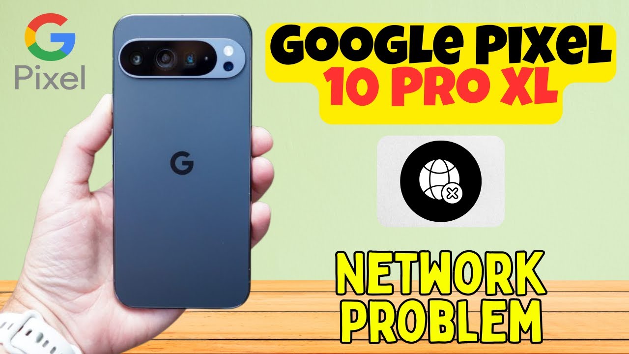 Google Pixel 10 Pro XL Network Problem Fixed | Full Signal Not Showing ...