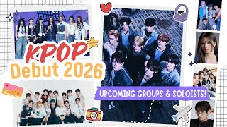 2026 K-Pop Debut Lineup: Groups and Soloists to Anticipate! 2026 K-Pop Debut Lineup: Groups and Soloists to Anticipate!
