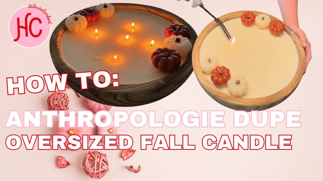 DIY Oversized Anthropologie Inspired Fall Candle | Budget-Friendly Decor Tutorial!