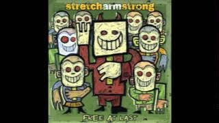 Stretch Arm Strong - The Sound of Names Dropping