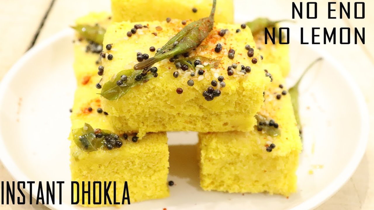 Besan Dhokla Recipe Without Eno Easy Besan Dhokla Recipe II Without Using ENO & Lemon II Instant Soft