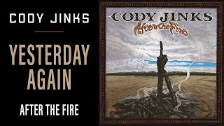 Cody Jinks | "Yesterday Again" | After The Fire chords