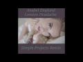 Anabel englund  london headache simple projects remix