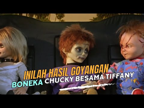 HASIL GOYANGAN BONEKA CHUCKY !!!!!| Alur Cerita Oleh Rayn Tjoa