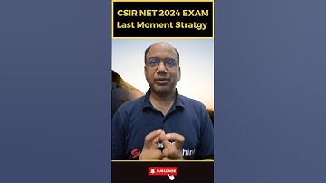 CSIR NET 2024 | EXAM Last moment strategy | Dr Ashish Gupta #shortvideo #shorts #csirnet2024